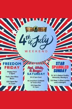 4TH OF JULY WEEKEND
